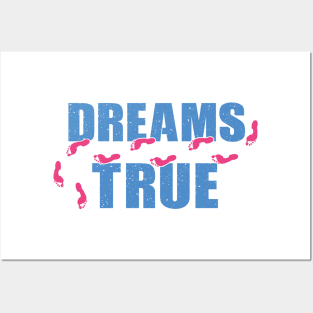 Dreams come true Posters and Art